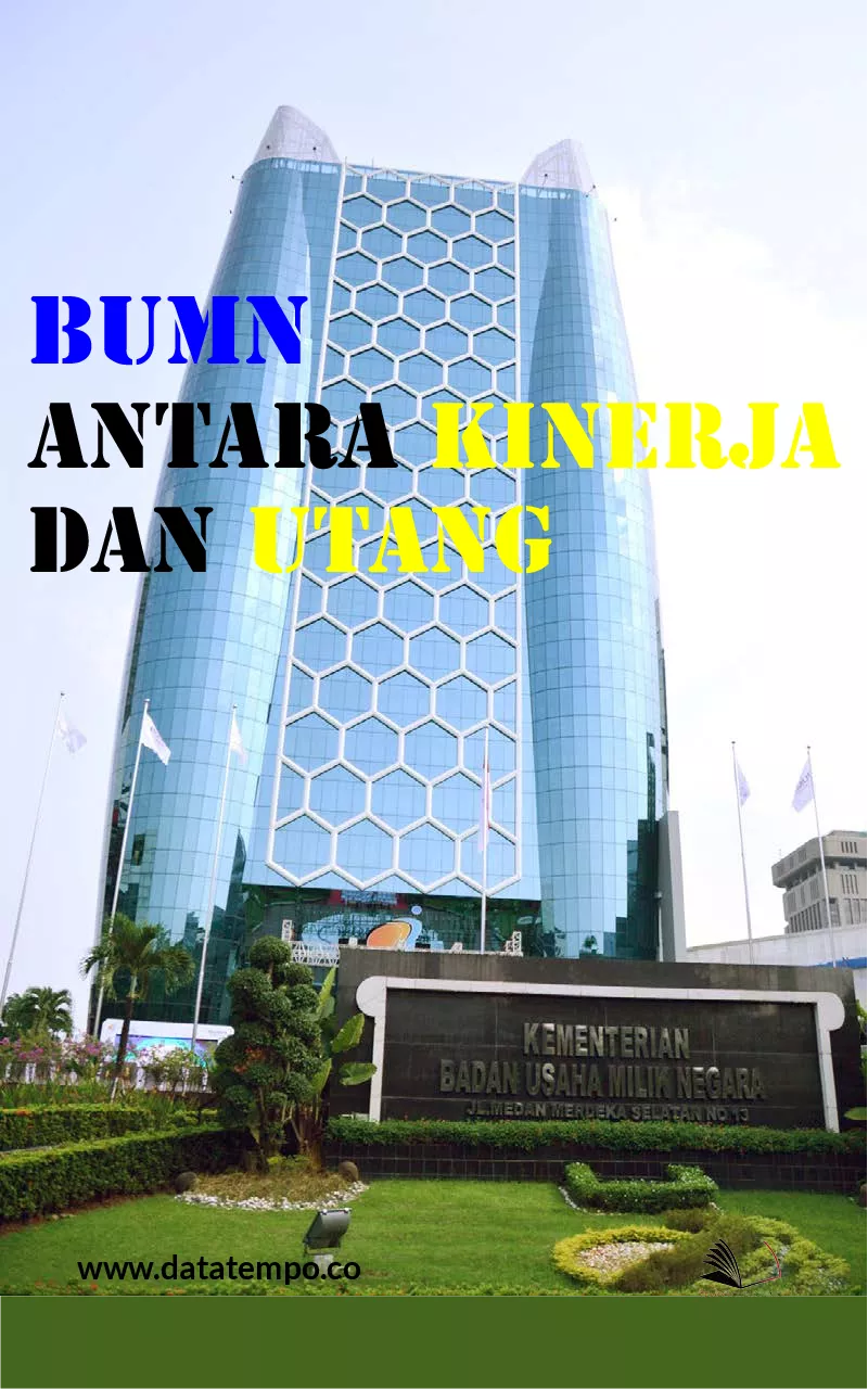 BUMN Antara Kinerja dan Utang