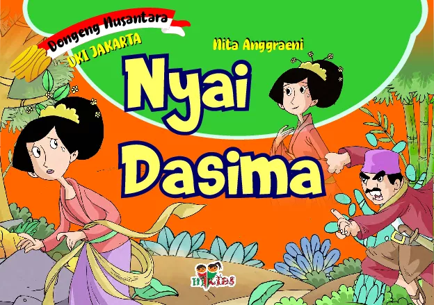 Dongeng Nusantara DKI Jakarta: Nyai Dasima