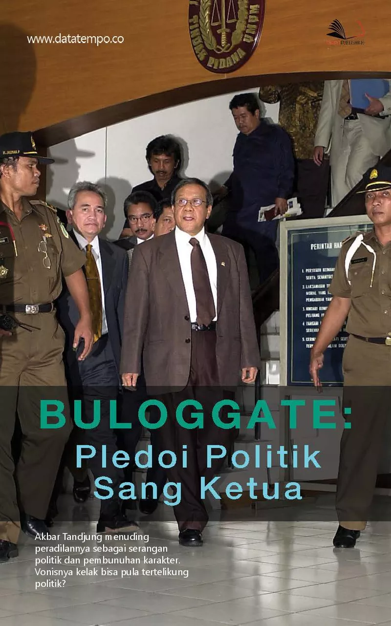 Buloggate : pledoi politik sang ketua
