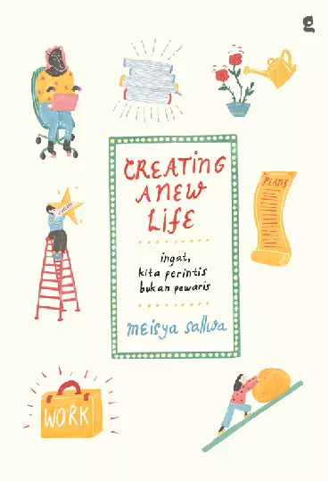 Creating A New Life