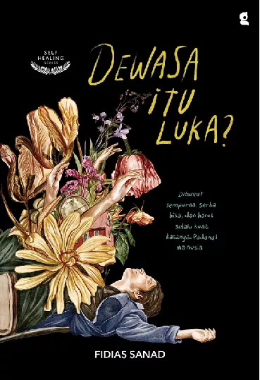 Dewasa Itu Luka