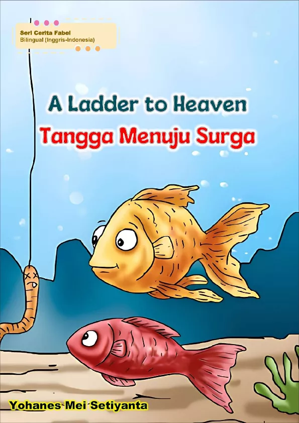 A Ladder to Heaven (Tangga Menuju Surga)