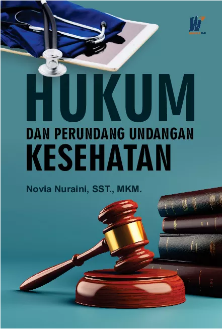 Hukum dan Perundang-Undangan Kesehatan