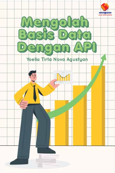 Mengolah Basis Data Dengan API