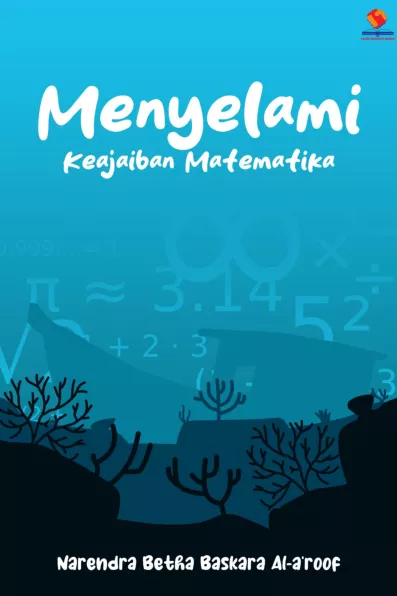 Menyelami Keajaiban Matematika