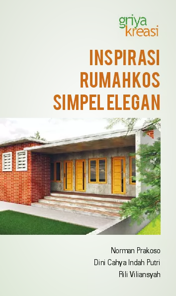 Inspirasi Rumah Kos Simpel Elegan