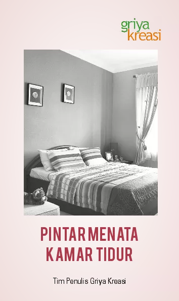 Pintar Menata Kamar Tidur
