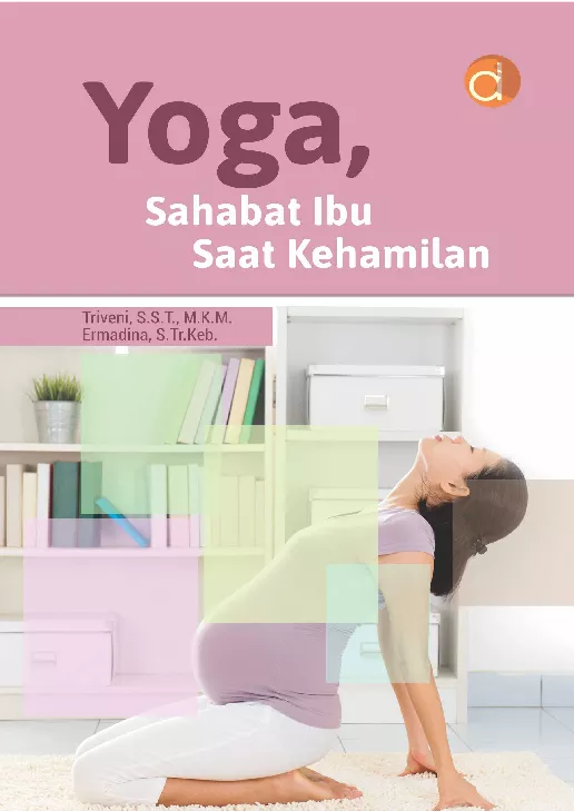 Yoga, Sahabat Ibu Saat Kehamilan
