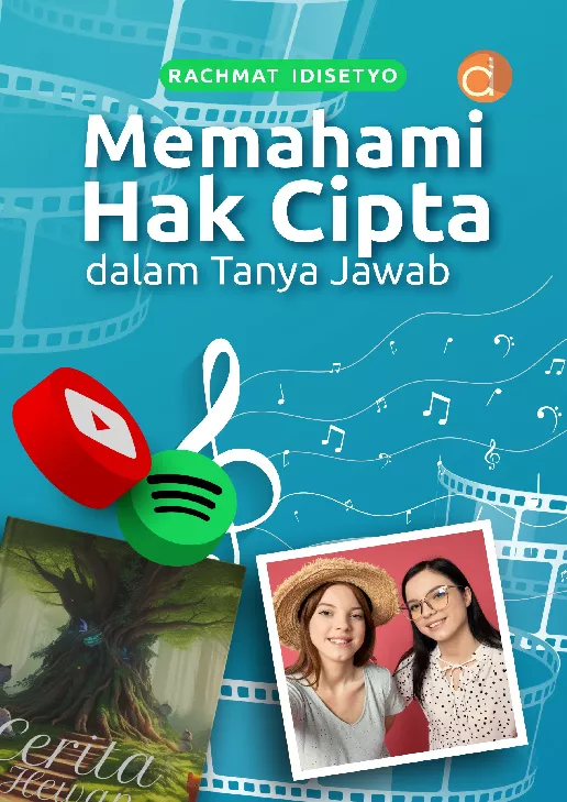 Memahami Hak Cipta dalam Tanya Jawab