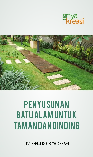 Penyusunan Batu Alam untuk Taman dan Dinding