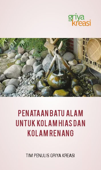 Penataan Batu Alam untuk Kolam Hias dan Kolam Renang