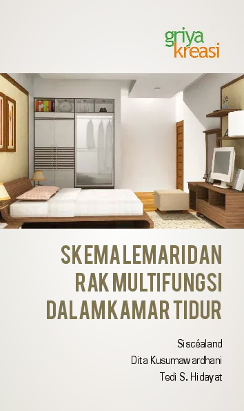 Skema Lemari dan Rak Multifungsi dalam Kamar Tidur