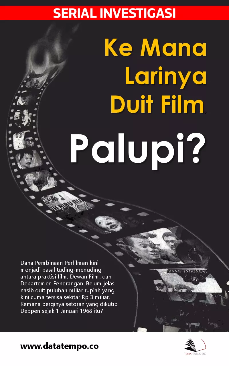 Serial Investigasi - ke mana larinya duit film, Palupi?