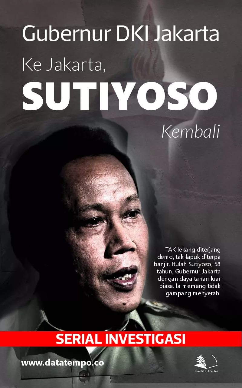 Serial Investigasi - gubernur DKI Jakarta - ke Jakarta, Sutiyoso kembali