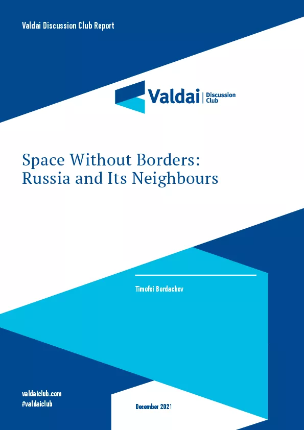 Space Without Borders: Russia and Its Neighbours