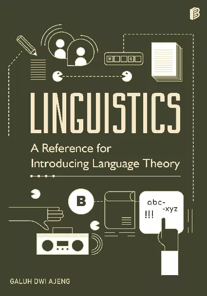Linguistics : A Reference for Introducing Language Theory
