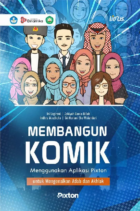 MEMBANGUN KOMIK MENGGUNAKAN APLIKASI PIXTON UNTUK MENGENALKAN ADAB DAN AKHLAK