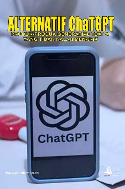 Alternatif chatGPT-produk-produk generative text AI yang tidak kala menarik