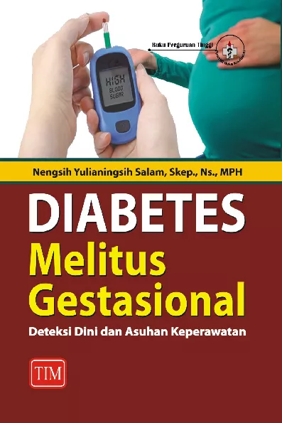 Diabetes Melitus Gestasional (Deteksi Dini dan Asuhan Keperawatan)
