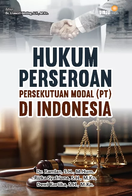 Hukum Perseroan Persekutuan Modal (PT) di Indonesia