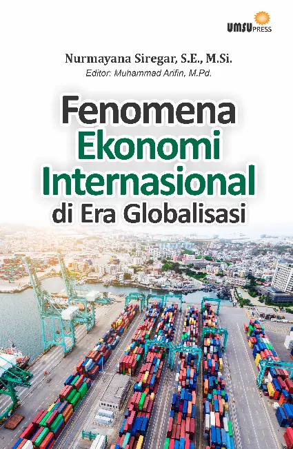 Fenomena Ekonomi Internasional di Era Globalisasi