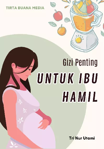 Gizi Penting Untuk Wanita Hamil