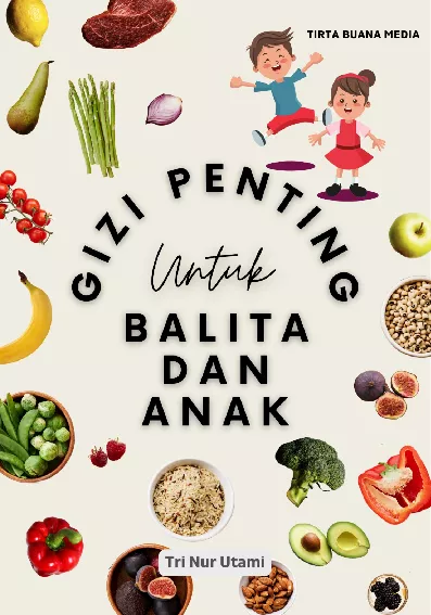 Gizi Penting Untuk Balita dan Anak