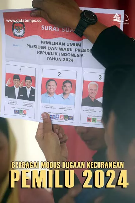 Berbagai modus dugaan kecurangan pemilu 2024