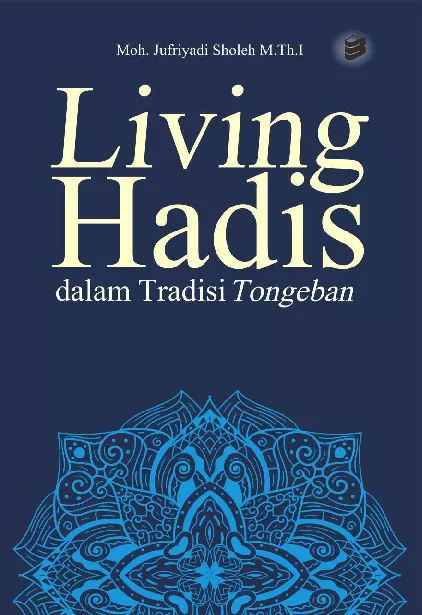 Living Hadis dalam Tradisi Tongeban