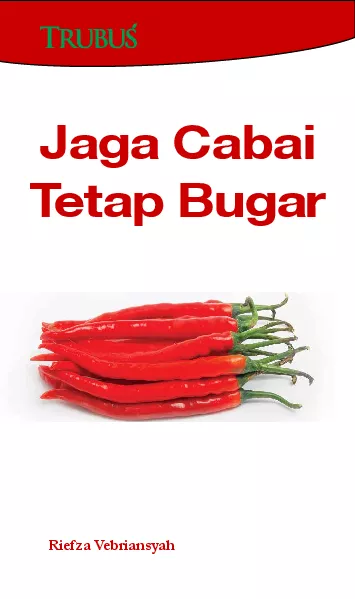 Jaga Cabai Tetap Bugar