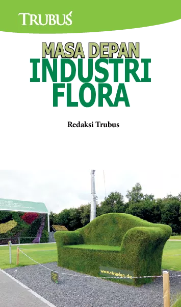 Masa Depan Industri Flora