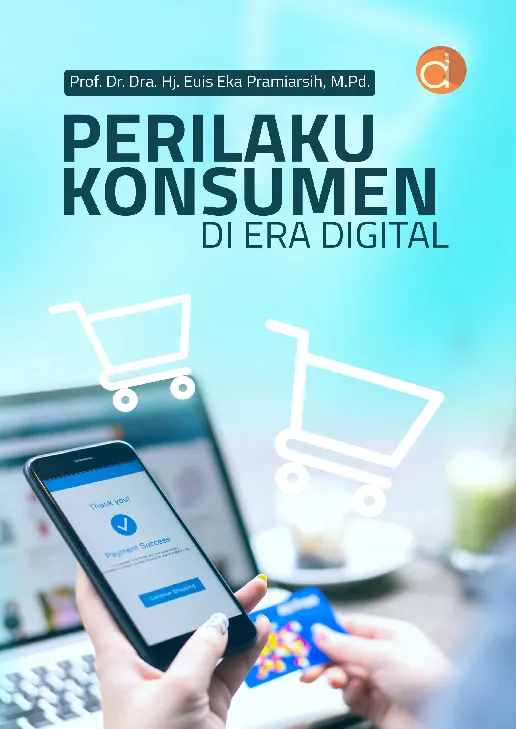 Perilaku Konsumen di Era Digital