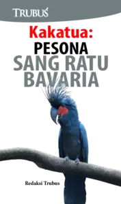 Kakatua: Pesona sang Ratu Bavaria