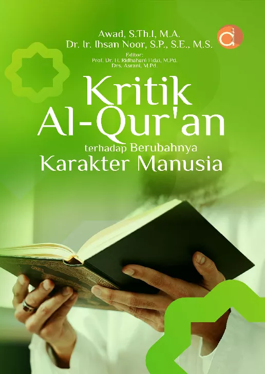 Kritik Al-Qur'an Terhadap Berubahnya Karakter Manusia