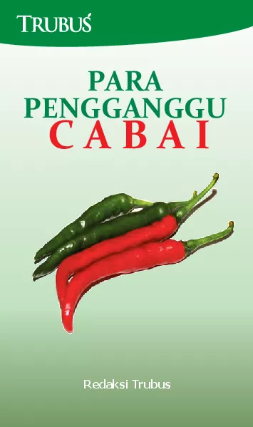 Para Penggangu Cabai