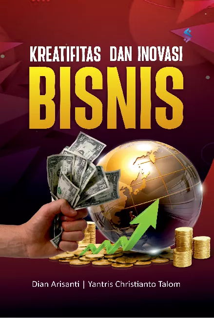 Kreativitas dan Inovasi Bisnis