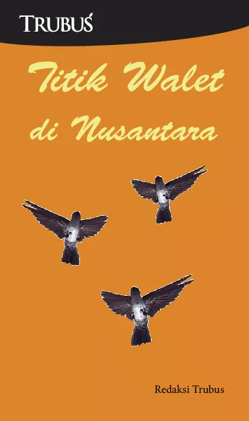 Titik Walet di Nusantara