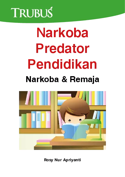 Narkoba Predator Pendidikan