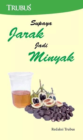 Supaya Jarak Jadi Minyak