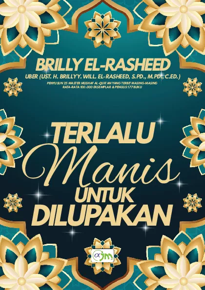 Terlalu Manis Untuk Dilupakan