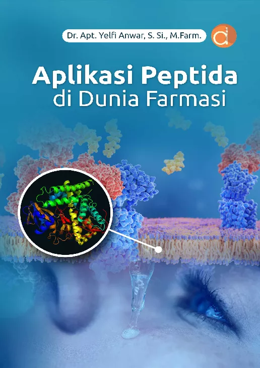 Aplikasi Peptida di Dunia Farmasi