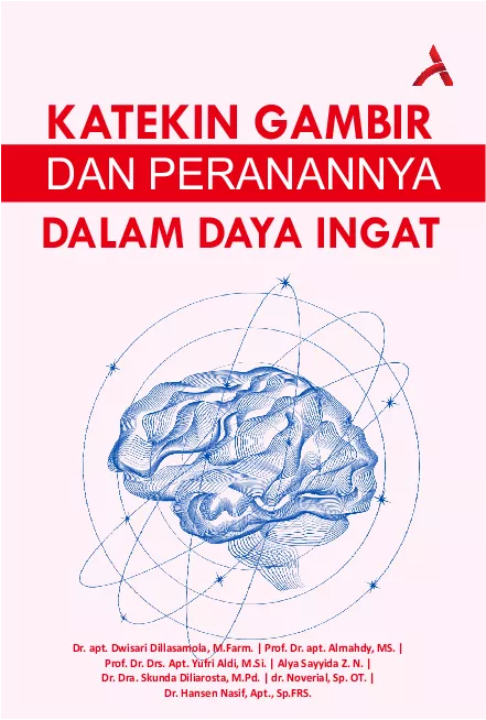 Katekin Gambir dan Peranannya dalam Daya Ingat