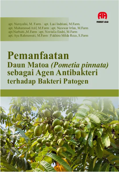 Pemanfaatan Daun Matoa (Pometia pinnata) sebagai Agen Antibakteri terhadap Bakteri Patogen