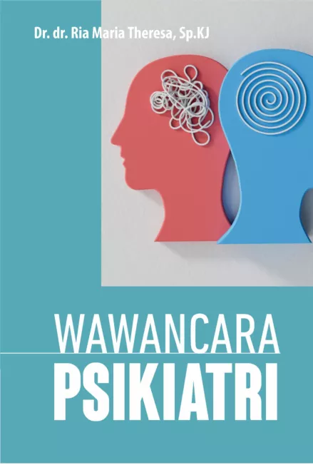 WAWANCARA PSIKIATRI