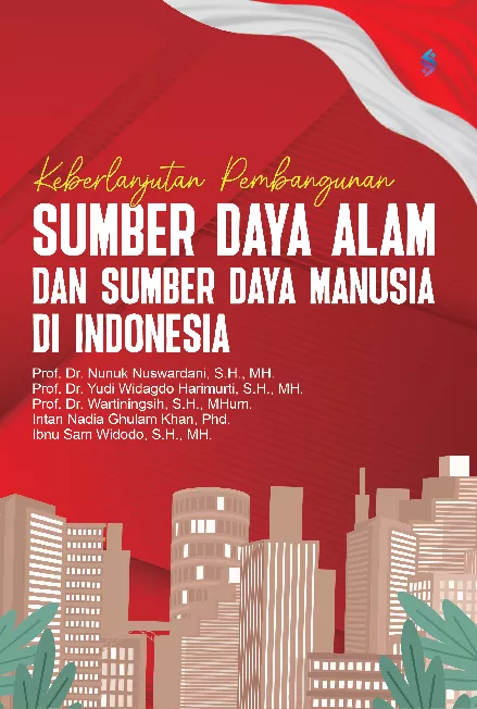 Keberlanjutan pembangungan sumber daya alam dan sumber daya manusia di Indonesia