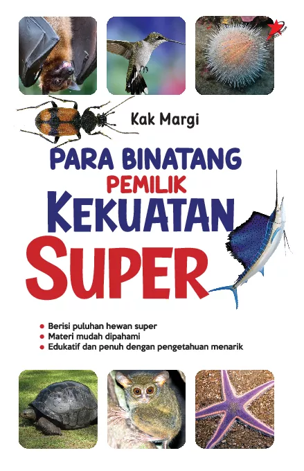 Para Binatang Pemilik Kekuatan Super