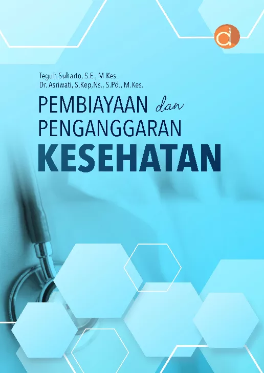 Pembiayaan dan Penganggaraan Kesehatan