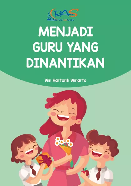 Menjadi guru yang dinantikan