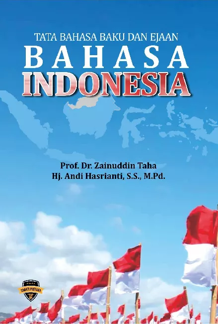 Tata Bahasa Baku Dan Ejaan Bahasa Indonesia