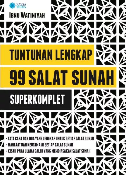 Tuntunan Lengkap Salat Sunah 99 Salat Sunah
